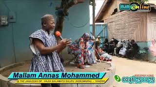 MALLAM  ANASS  MOHAMMED FUNERAL PREACHING  AT TANOSO 20 07 2020