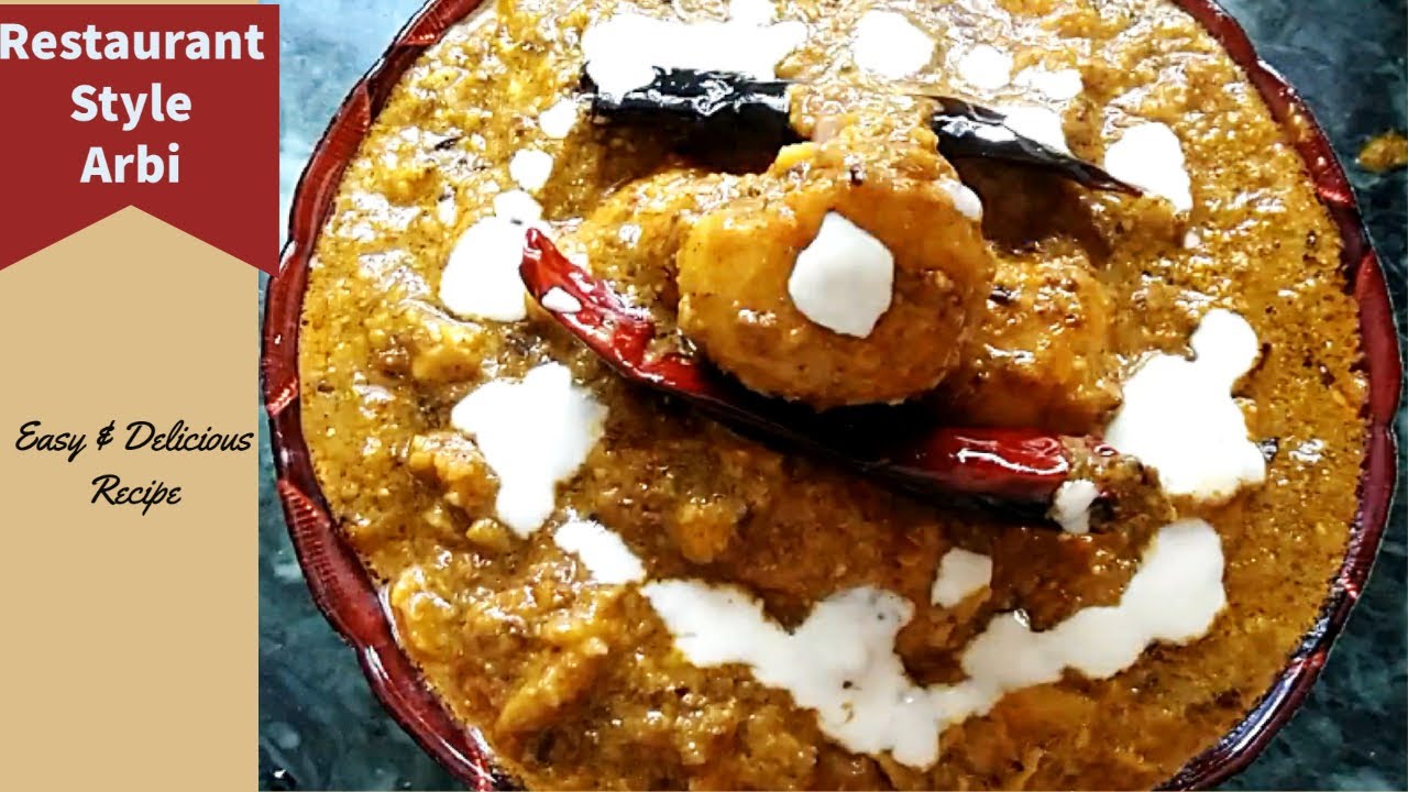 Restaurant Style Dum Arbi Recipe | Masaledar Dum Arbi ki Sabji | Fried Arbi In Rich Gravy | Asha Thevar
