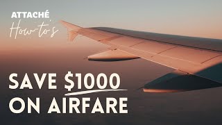 How to Save $1000 on Your Next Flight