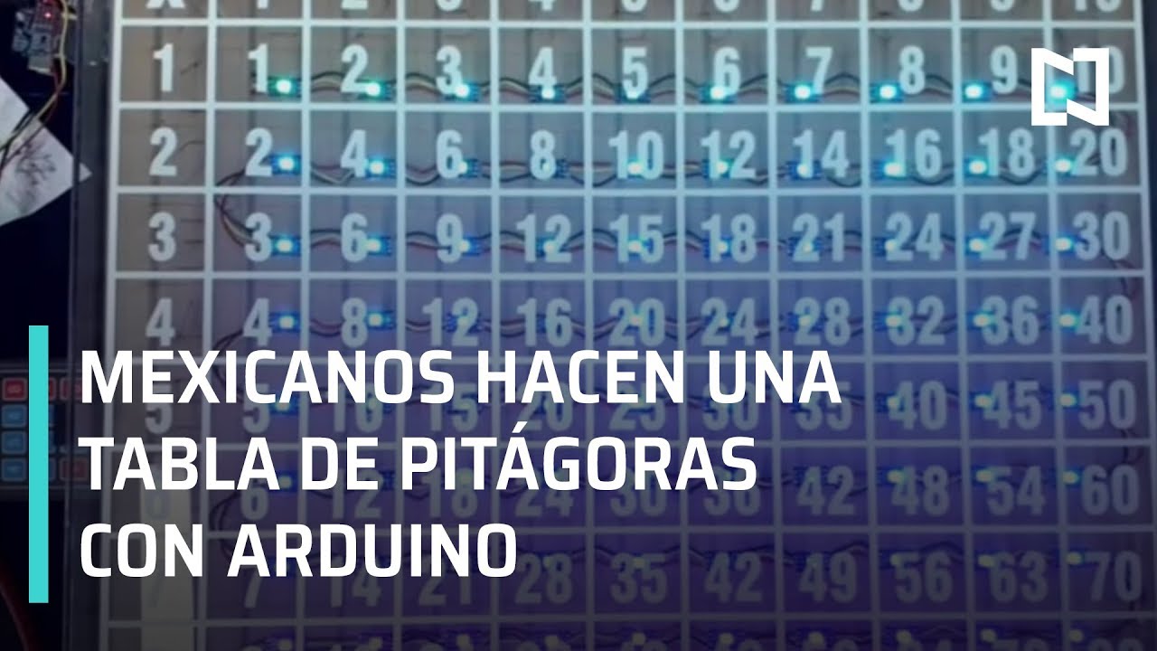 Maestros Mexicanos Hacen Una Tabla De Pitágoras Con Arduino Fractal