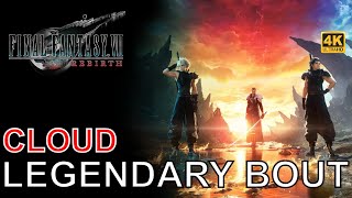 LEGENDARY BOUT: CLOUD | FF7: REBIRTH