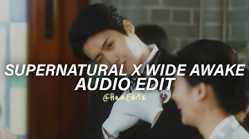 Thumbnail of Supernatural x Wide Awake ( Tiktok Version) - Ariana Grande, Katy Perry [Edit Audio]
