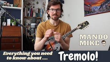 Tremolo on the Mandolin - everything you need to know (Beginner & Intermediate)