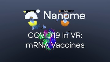 COVID-19 in VR: mRNA Vaccines (2020 Finale Episode)