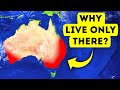 Nobody Lives in the Middle of Australia, and You Wouldn't