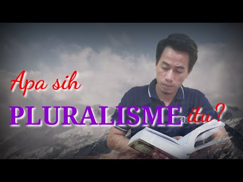 Video: Pluralisme dalam filsafat adalah Pluralisme filosofis