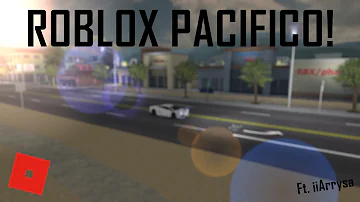 ROBLOX - PACIFICO (Ft. iiArrysa)