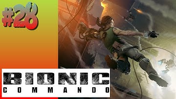 Bionic Commando (2009) - #28 - Act 2: Port Anderson 1