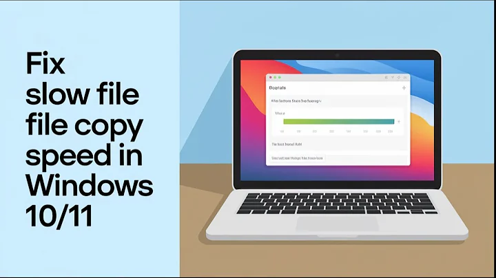 Fix Slow File Copy Speed in Windows 10/11 – Simple Steps to Boost Transfer Speed!