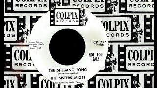 Sisters McGee (Casey Kasem) - THE SHEBANG SONG  (1965)