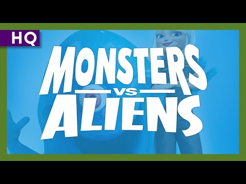 Monsters vs Aliens trailer