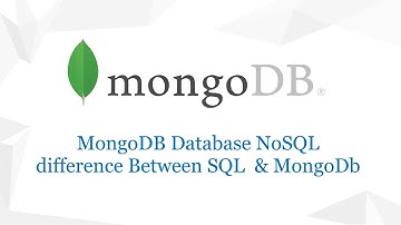 4- الفرق بين السيكول  و المونجو دى بي Difference Between SQL & MongoDb NoSql