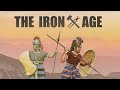 The iron age  characteristics  importance of the iron age  how the iron age changed the world