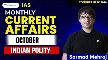 Polity: Monthly Current Affairs (October 2025) | Sarmad Mehraj | UPSC CSE 2026 | IAS