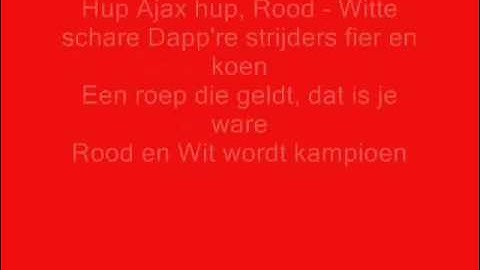 Ajax clublied met Songtekst !