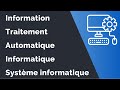 Dfinitions des notions  information traitement automatique informatique et systme informatique