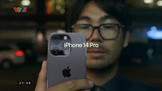 Apple quảng cáo quảng cáo hệ thống camera Pro trên VTV3 | iPhone 14 Pro