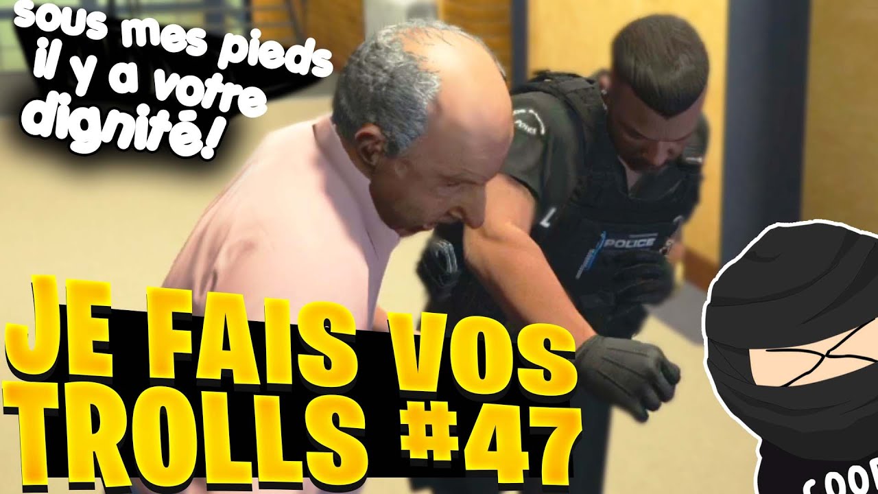 Je fais vos trolls 47 ! (GTA 5 RP)