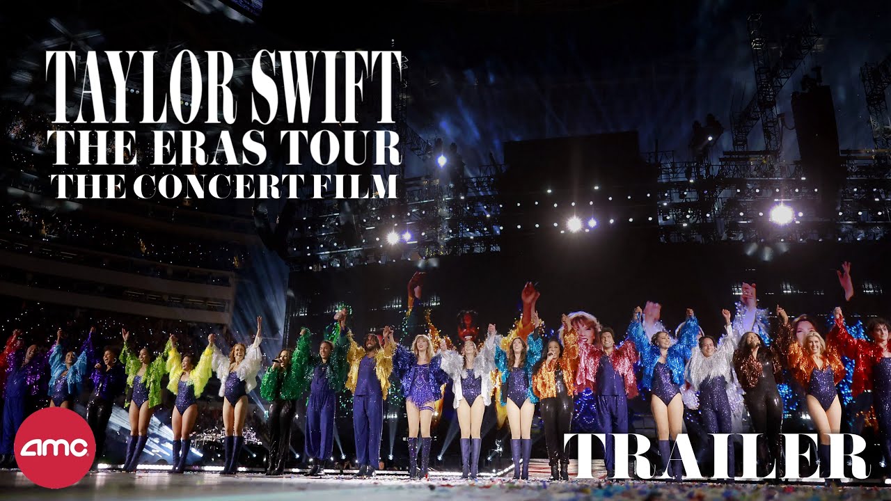 Taylor Swift The Eras Tour The Concert Film Trailer 2 YouTube