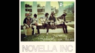 Video thumbnail of "Robarte un beso - Novella Inc. (Sonando en el barrio)"