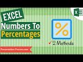 Quickly convert Numbers to Percentages in Excel