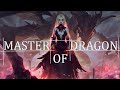 MASTER OF DRAGON | Best Epic Heroic Intense Hybrid Orchestral Music | Epic Music Mix