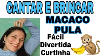 BRINCADEIRA CANTADA FÁCIL - EDUCAÇÃO INFANTIL