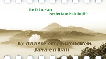 Rondreis Java en Bali 2015
