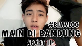 #VLOG MAIN KE BANDUNG PART II (CEPET BANGET PULANGNYA)