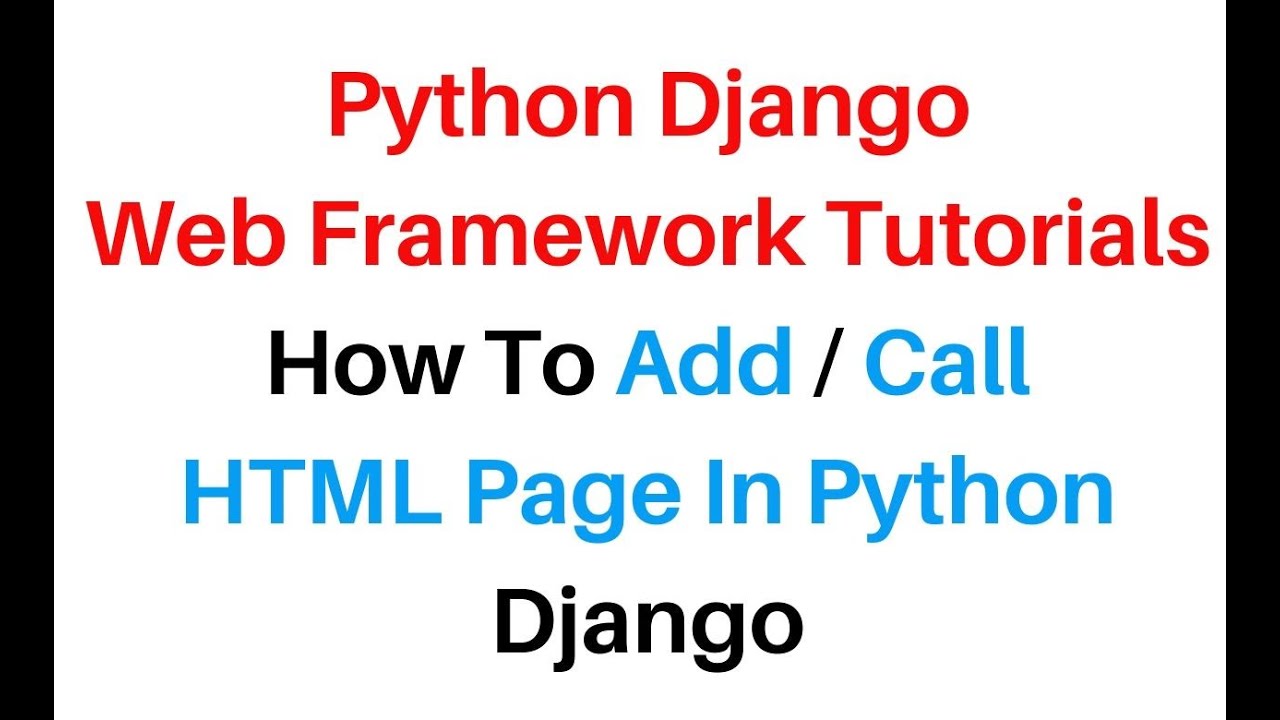 Python Django 3.0.8 Web Development Course Add HTML Page - YouTube