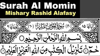 40 - Surah Al Momin Full | Sheikh Mishary Rashid Al-Afasy With Arabic Text (HD)