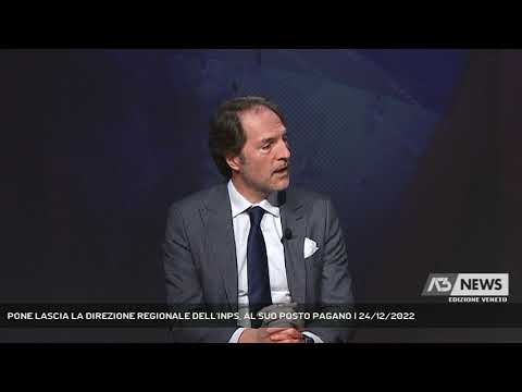 PONE LASCIA LA DIREZIONE REGIONALE DELL'INPS, AL SUO POSTO PAGANO | 24/12/2022