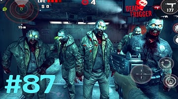 DEAD TRIGGER : Zombie || Android Gameplay [Part-87]