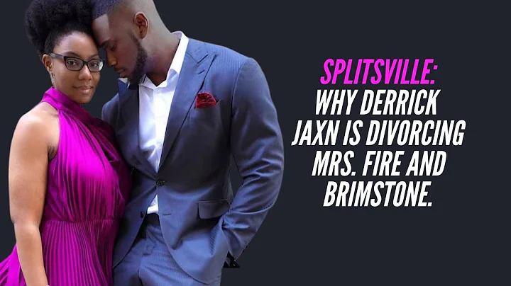 SPLISTVILLE: Why Derrick Jaxn is DIVORCING Mrs. Fi...