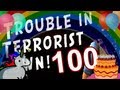 Trouble in Terrorist Town...with Friends! (Part 100: One Hour Special!)