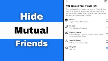 How to Hide Mutual Friends on Facebook (tutorial)