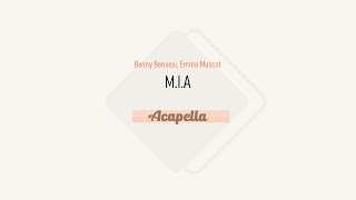 Benny Benassi, Emma Muscat - M.I.A (Acapella) Resimi