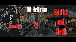 Diablo 2: 100 Hell runs - Eldrich and Shenk