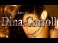 Dina Carroll Greatest Hits 1985 - 2016