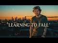 Ed Sheeran Learning To Fall HealingThroughLove mp3