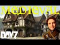 Building a medieval village on dayz