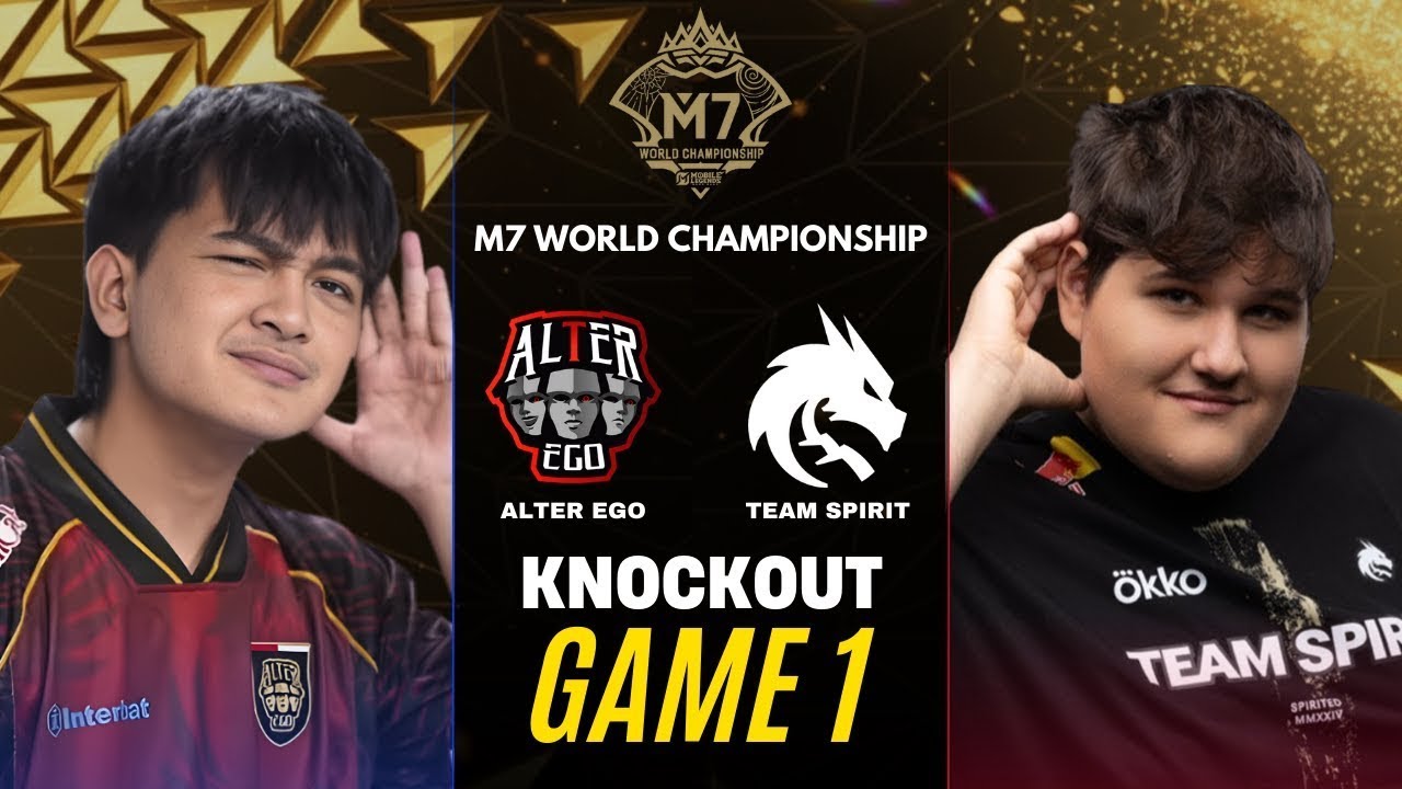 ALTER EGO vs TEAM SPIRIT GAME 1 M7 KNOCKOUT STAGE DAY 4 | AE vs TS