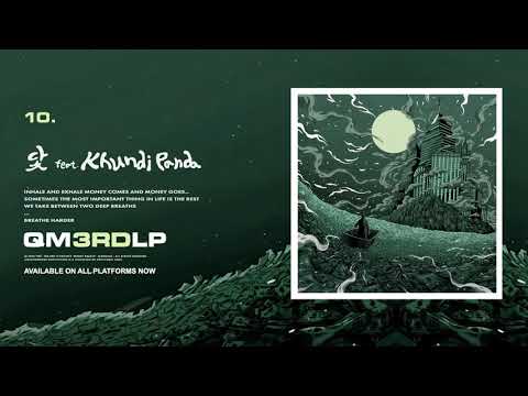 QM - 10. 닻 (feat. Khundi Panda) (Audio)