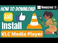 How to Download VLC Media Player for Windows 11 ( 2025 )
