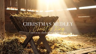 Christmas Medley - Christ is King! | Accompaniment | Official LoudVoice Sound Track