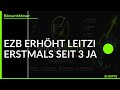 EZB erhöht Leitzinsen erstmals seit 3 Jahren #Zinsen #Fed