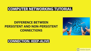 Persistent vs Non-Persistent HTTP Connections | DevOps/SRE Interview Questions