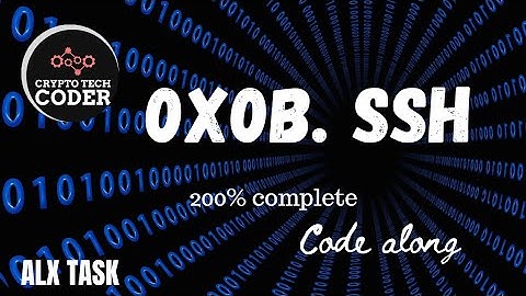 0x0B. SSH || alx task || code along || 200% done