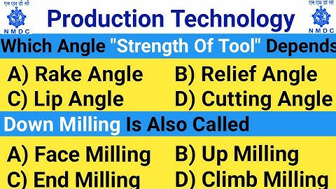 NMDC Model Paper 2021 || Top 20 Production Technology Objective Questions And Answer For All Exam