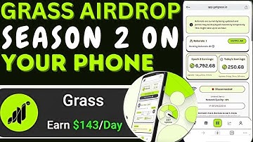 How To Mine Grass Airdrop On Your Mobile Phone Step-By-Step